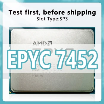 EPYC 7452 CPU 7 нм 32 Ядра 64 Потока 2,35 ГГц 128 МБ 155 Вт процессорный Разъем SP3 Для Материнской платы H11SSL-i Server 7452 CPU
