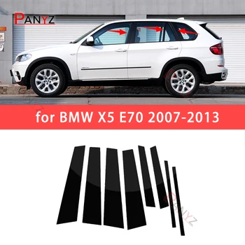 8ШТ Глянцевых черных полированных стоек, подходящих для BMW X5 E70 2007-2013, накладка на окно, наклейка на колонну BC
