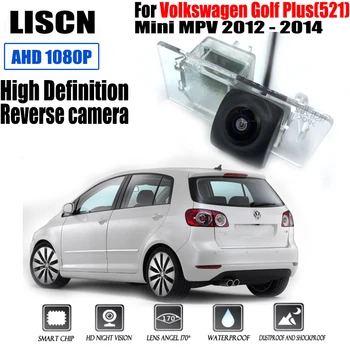 Автомобильная камера заднего вида HD ночного видения для Volkswagen Golf plus 521 Mini MPV 2012 - 2014 камера заднего вида с лицензионным фонарем